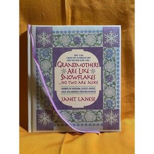 Grandmothers Are Like Snowflakes Book of Keepsake Poetry Wisdom Quotes Love